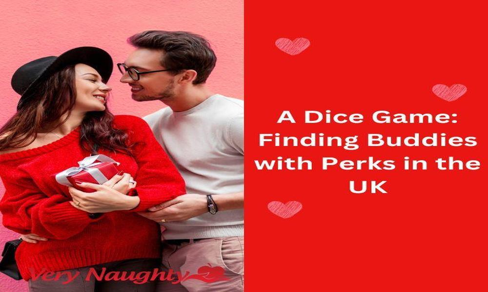 A Dice Game Finding Buddies with Perks in the UK